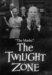 The Twilight Zone - The Masks (1964)