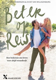 Beter Op Reis (Viora Rebergen & Joost Van Willigenburg)