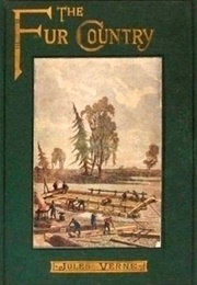The Fur Country (Jules Verne)