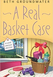 A Real Basket Case (Beth Groundwater)