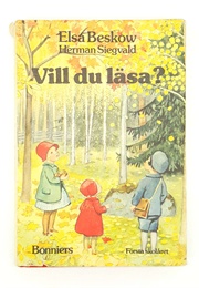 Vill Du Läsa? (Elsa Beskow)