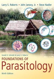 Foundations of Parasitology (Larry Roberts)