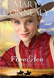Fire and Ice (Mary Connealy)
