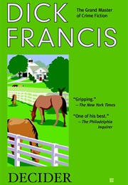 Decider (Dick Francis)