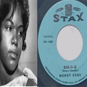 'Bar-B-Q' by Wendy Rene & the Drapels