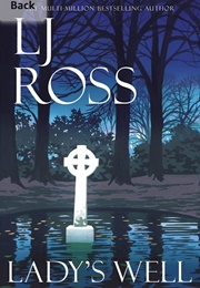 Lady's Well (LJ Ross)