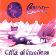 Calliope - Citta' Di Frontiera