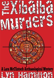 The Xibalba Murders (Lyn Hamilton)