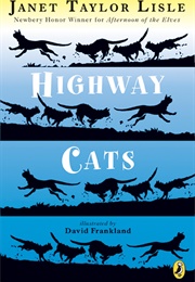Highway Cats (Janet Taylor Lisle)