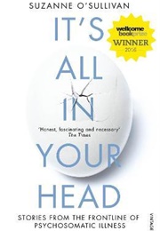 It's All in Your Head (Suzanne O'Sullivan)