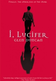 I Lucifer (Glen Duncan)