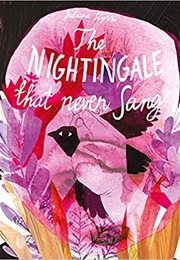 The Nightingale That Never Sang (Juliana Hyrri)