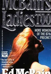 McBain's Ladies Too (Ed McBain)