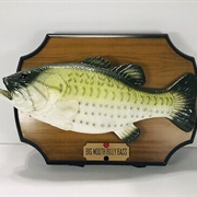 1999: Big Mouth Billy Bass