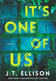 It's One of Us (J.T. Ellison)