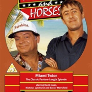 Only Fools and Horses: Miami Twice
