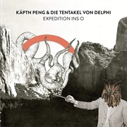 Käptn Peng, Die Tentakel Von Delphi - Expedition Ins O