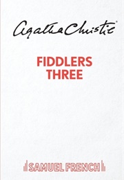 Fiddlers Three (Agatha Christie)