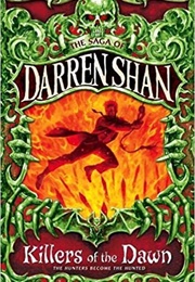 Cirque Du Freak: Killers of the Dawn (Darren Shan)