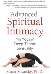 Advanced Spiritual Intimacy (Stuart Sovatsky)