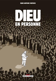 Dieu En Personne (Marc-Antoine Mathieu)
