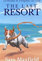 The Last Resort (Sam Maxfield)