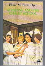 Andrienne and the Chalet School (Elinor M. Brent-Dyer)