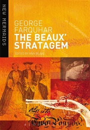 The Beaux&#39; Stratagem (George Farquhar)