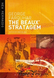 The Beaux' Stratagem (George Farquhar)