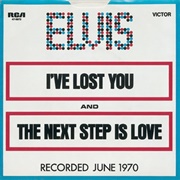 I've Lost You - Elvis Presley