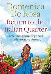 Return to the Italian Quarter (Domenica De Rosa)