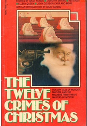 The Twelve Crimes of Christmas (Carol-Lynn Waugh)