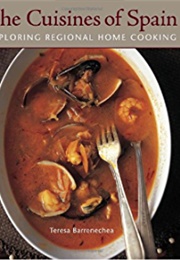 The Cuisines of Spain (Teresa Barrenechea)