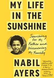 My Life in the Sunshine (Nabil Ayers)
