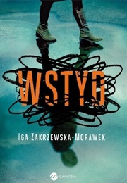 Wstyd (Iga Zakrzewska-Morawek)