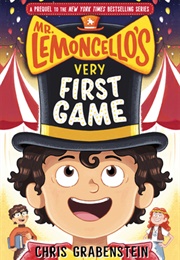Mr. Lemoncello's Very First Game (Chris Grabenstein)