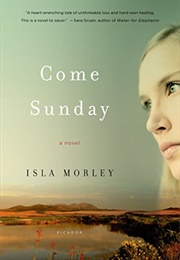 Come Sunday (Isla Morley)