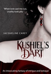 Kushiel's Dart (Jacqueline Carey)