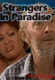 Strangers in Paradise 2 (2005)