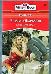 Elusive Obsession (Carole Mortimer)