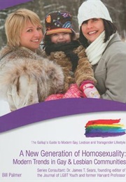 A New Generation of Homosexuality (Bill Palmer)