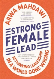 Strong Female Lead (Arwa Mahdawi)