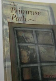 The Primrose Path (Carol Matas)