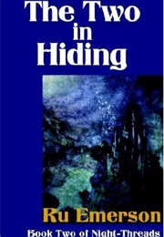 The Two in Hiding (Ru Emerson)