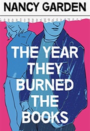 The Year They Burned the Books (Nancy Garden)