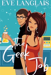 The Geek Job (Langlais Eve)