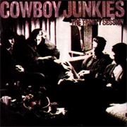 The Trinity Sessions - Cowboy Junkies
