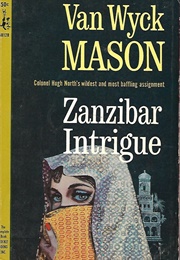Zanzibar Intrigue (F. Van Wyck Mason)
