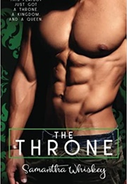 The Throne (Samantha Whiskey)