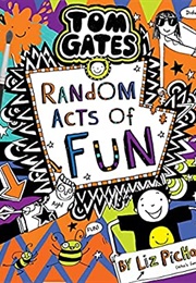 Random Acts of Fun (Liz Pichon)